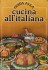 Guida alla cucina all'italiana