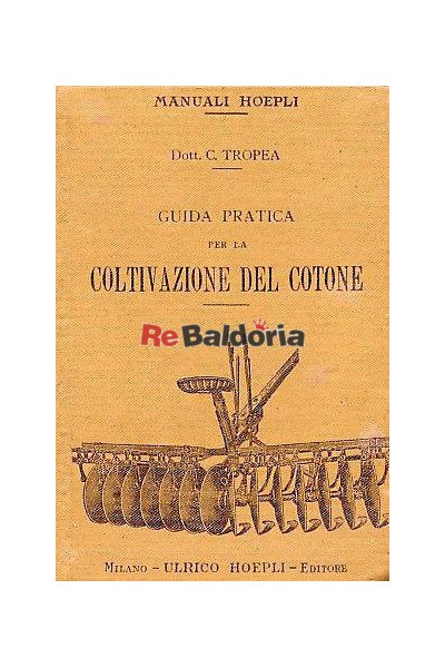 Guida pratica per la coltivazione del cotone