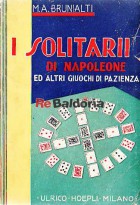 I solitarii di Napoleone ed altri giuochi di pazienza