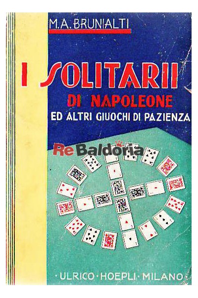 I solitarii di Napoleone ed altri giuochi di pazienza