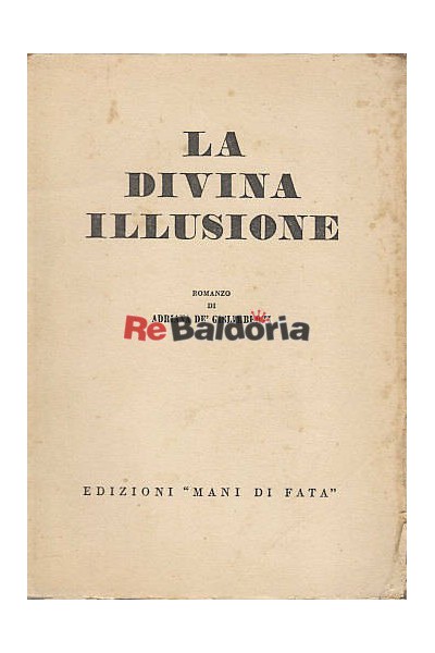 La divina illusione