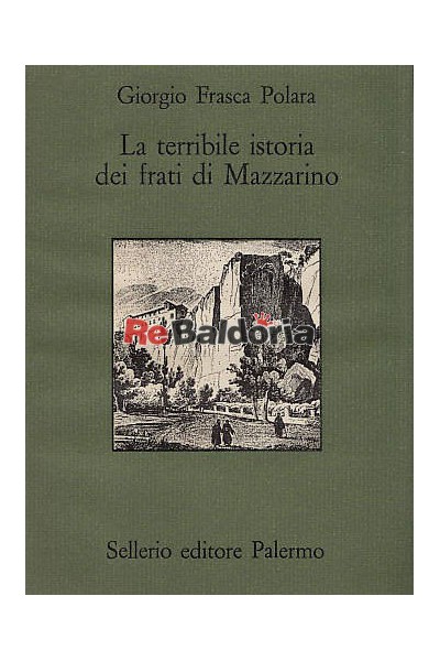 La terribile istoria dei frati di Mazzarino