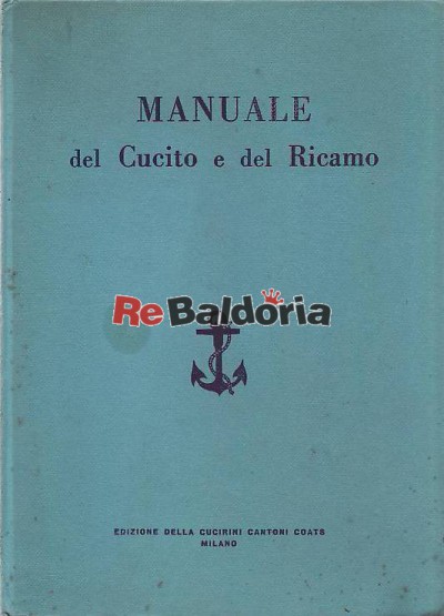 Manuale del Cucito e del Ricamo