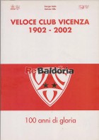 Veloce club Vicenza 1902 - 2002